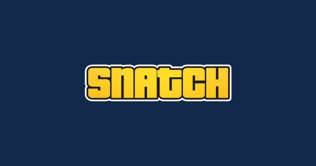 Snatch